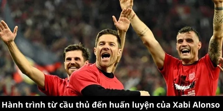 Hành trình phát triển trong sự nghiệp của Xabi Alonso